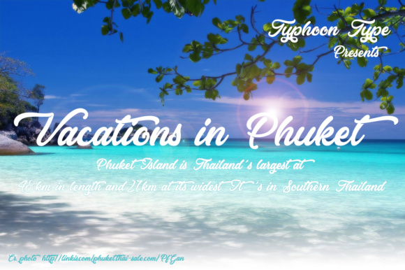 Crafting Elevated Designs with the Vacations in Phuket Font