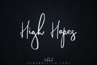 High Hopes: A Script Font That Makes Campaigns Readable