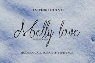 Melly Love: A Calligraphy Typeface Built for Campaign Design